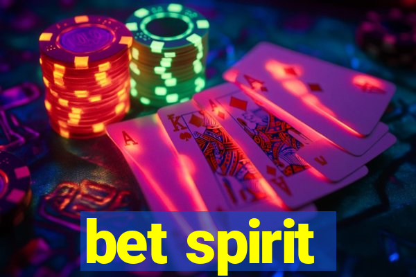 bet spirit